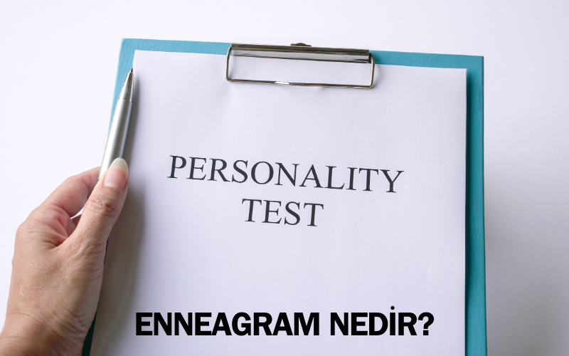 Enneagram nedir? Enneagram kişilik sistemi hakkında bilgiler