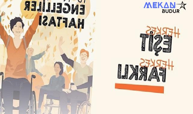 Engelsiz İzmir için buluşuyoruz