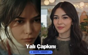 Yalı Çapkını Serpil (Türkü Su Demirel)